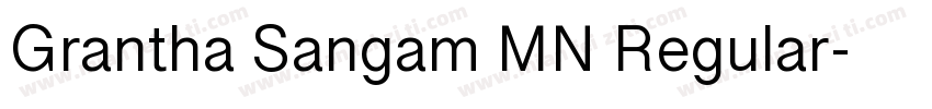 Grantha Sangam MN Regular字体转换